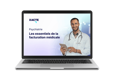 Les essentiels de la facturation médicale pour la psychiatrie