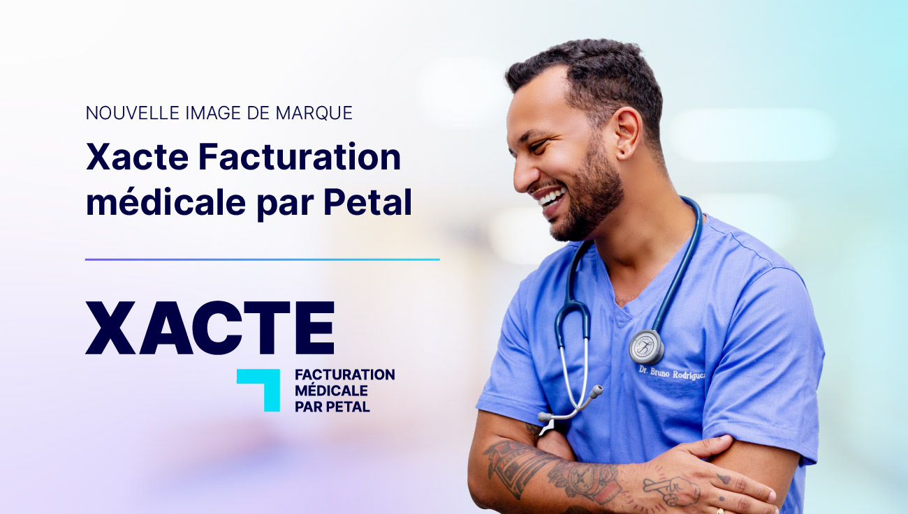 Annonce du rebranding de Xacte avec le nouveau logo Xacte Facturation médicale par Petal